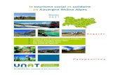 le tourisme social et solidaire en Auvergne Rhône Alpesle départ en vacances des travailleurs et de leurs familles. Il deviendra le « Tourisme Social et Solidaire » (TSS), qui