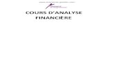 Cours d'analyse financière · = APA ITE D’AUTOFINAN EMENT. Analyse Financière (Gestion) / 13 C.3 Les documents de l’analyse fonctionnelle et de l’analyse patrimoniale1 C.3.1