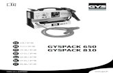 FR EN GYSPACK 650 DE GYSPACK 810 ES - Arc Welding, Battery … · 2019. 7. 12. · GYSPACK 650-810 FR Le voyant orange indique une phase de régulation il reste moins de 2 h de charge