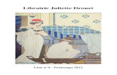 Librairie Juliette Drouet - Livre Rare Bookstatic.livre-rare-book.com/catalogue/ljd_catalogue_4.pdf · 2012. 3. 19. · Librairie Juliette Drouet 111, avenue Victor Hugo - 75116 Paris