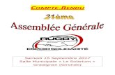 COMPTE-RENDU · 2020. 4. 3. · Alain DOUCET, membre élu au Comité Directeur de la F.F.R. 22/23 et 24 juin 2017 : invitation au Congrès de la FFR à Bourges. Assemblée Générale
