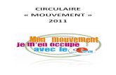 CIRCULAIRE « MOUVEMENT » 2011sections.se-unsa.org/34/IMG/pdf/circ_MVT_2011.pdf · 2011. 4. 5. · Phase de consultation des barèmes : le service SIAM est accessible uniquement