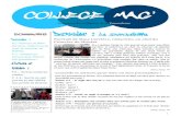 COLLEGE MAG’Collège Mag’ n 6 - L’équipe de rédaction : Emma, Fanny, Manon, Romane - Rédactrice en chef : Mme Guillaumond - Directrice de publication : Mme Dumas - Maquette