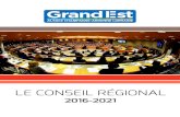 LE CONSEIL RÉGIONAL - Grande · PDF file > Le Conseil Régional d’Alsace Champagne-Ardenne Lorraine compte 169 élus : 59 pour l’Alsace, 38 pour la Champagne-Ardenne et 72 pour