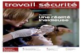 travail sécurité · 2016. 10. 17. · Photo de couverture : Rodolphe Escher pour l’ INRS Revue mensuelle publiée par l’Institut national de recherche et de sécurité (INRS)