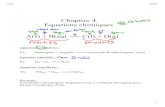 Chapitre 4 Équations chimiques - DSFMweb.dsfm.mb.ca/ecoles/clr/profs/drondeau/2015/ch4.pdf · 2013. 12. 17. · Chapitre 4 Équations chimiques . équation nominative : Ex. Hydrogène