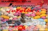 N° 36 AVRIL 2012s1.static-clubeo.com/uploads/hbc-carpentras/Medias/N_36... · 2012. 4. 9. · LE P'TIT JOURNAL N ° 3 6-A v r i l 2 0 1 2 LES RESULTATS SENIORS Valréas 25 - Carpentras