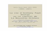 La vie d’Antony Paul Dostie ou Le conflit de La Nouvelle-Orléansclassiques.uqac.ca/classiques/Hazen-Reed_Emily/Vie... · Web viewEmily Hazen Reed [1811-1899] (1868) [2021] La vie