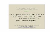 “La position d’Haïti et de la culture française en Amérique.”classiques.uqac.ca/.../Position_Haiti_culture_fr.docx  · Web view2020. 10. 12. · Ce furent ces mêmes peuples
