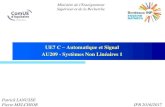 UE7 C Automatique et Signal AU209 - Systèmes Non Linéaires 1lanusse.vvv.enseirb-matmeca.fr/SNL1_2016_2017.pdf · 2016. 11. 26. · 2 - Analyse des systèmes non linéaires 1/2 •Un