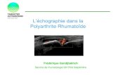 L’échographie de la Polyarthrite Rhumatoïde · 2021. 4. 8. · DEFINITIONS DE L’OMERACT Ténosynovites: Nouvelle définition en 2012 Définition de la ténosynovite en mode