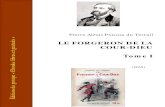 Le Forgeron de la Cour-Dieu - Tome I51.15.8.90/ebook/pdf/ponson_du_terrail_forgeron_cour... · 2017. 4. 6. · Pierre Alexis Ponson du Terrail . LE FORGERON DE LA COUR-DIEU Tome I