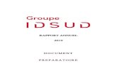 IDSUD S.A. · 2020. 7. 1. · Attestation du Rapport Financier Annuel Rapport du Conseil de Surveillance sur le gouvernement d’entreprise : p. 13 ... BPI France d’un financement