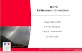 ICPE Eoliennes terrestres - Ministère de la Transition écologique...2 Chronologie de l’autorisation ICPE Avant août 2011 : Les éoliennes sont soumises à permis de construire.