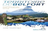 Territoire deBelfort · 2018. 9. 28. · Basses Perches, Association du fort de Sénarmont de Bessoncourt, Belfort Tourisme, Benoit Grebaux, Bruno Geyer, Comité Régional du Tourisme