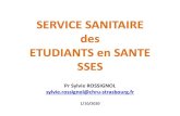 SERVICE SANITAIRE des ETUDIANTS en SANTE SSESunistramed.u-strasbg.fr/var/ezwebin_site/storage/... · 2020. 10. 2. · Actions des étudiants Enseignement des gestes qui sauvent aux