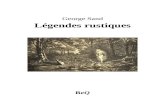 Légendes rustiques - Ebooks gratuits · Web viewGeorgc Sand : Légendes rustiques (A. Mord et Cic, Paris, 1858). En certaines localités le lubin est un très bon diable qui protège