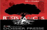 DOSSIER PRESSE - Festival Résistances · 2018. 3. 13. · DOSSIER PRESSE. 2 sommaire 17ème édition du Festival résistances Les thèmes Les invités soirée d’ouverture soirée