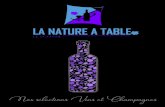 brochure vins La Nature a Table 02 final+ · 2021. 4. 22. · tilement chargé des arômes délicats du bois provenant des fûts. En bouche, l’attaque franche et sur le fruit est