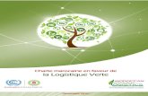 Charte marocaine en faveur de la Logistique Verte - AMDL · 2020. 10. 6. · pratiques de la logistique verte. PRINCIPES DIRECTEURS 7 Principe 1 : Adopter une démarche progressive