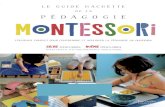 Le guide Hachette de la p©dagogie Montessori : lâ€™ouvrage complet pour comprendre et appliquer la p©dagogie au quotidien