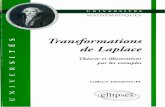 Transformation de Laplace : Th©orie et illustrations par les exemples