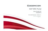 SAP SNC Portal - Sagemcom · 2011. 11. 4. · SNC-GuideExt-P3 | Ph.Longuet | 4/11/11 3 Ce document et les informations qu'il contient sont la propriété de Sagemcom. Ils ne doivent