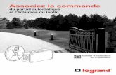 du portail automatique et l’éclairage du jardindocdif.fr.grpleg.com/general/legrand-fr/NP-FT-GT/LE04891AA.pdf · Pro & Consumer service BP 30076 / F - 87002 limoges Cedex 1 service
