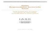 IASC May 2009 - WHO...Acronymes et abréviations 13 Glossaire des principaux termes (et concepts) 17 1. Rôle et fonctionnement d’un groupe de responsabilité sectorielle Santé
