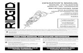 OPERATOR’S MANUAL · 2017. 4. 13. · SAVE THIS MANUAL FOR FUTURE REFERENCE OPERATOR’S MANUAL MANUEL D’UTILISATION MANUAL DEL OPERADOR RECIPROCATING SAW SCIE ALTERNATIVE SIERRA