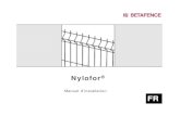 Nylofor manual Bekafix French 03 05 10 de pose/fr... · 2020. 10. 21. · 6 5/05/2010 – Nylofor® - Manuel d’installation 1. Composants du système de clôture 3. Les panneaux
