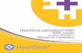 HeartSine samaritan P AD · 2017. 9. 24. · 3. Mode moniteur - « Analyse du rythme cardiaque en cours », « Ne touchez pas le patient » 4. Aucun choc n’est conseillé 5. Mode