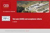 Test plan (SAR2) and acceptance criteria - Fermilab · 2021. 2. 16. · Commissariat à l’énergie atomique et aux énergies alternatives H. JENHANI –Test plan (SAR2) & ACL –PDR-LB650-D2-07