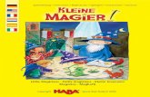 Little Magicians · Petits magiciens · Kleine tovenaars …...96476 Bad Rodach, Germany • Los niños comprenden el mundo jugando. HABA les acompaña con juegos y juguetes, que despiertan
