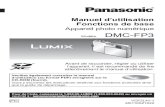 Panasonic Canada - Appareil photo numérique Modèle DMC ... VQT2L41-1 M0110KZ1020 Manuel d’utilisation Fonctions de base Appareil photo numérique Modèle DMC-FP3 Avant de raccorder,