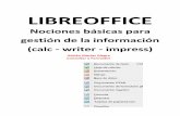 LIBREOFFICE · 2020. 4. 25. · 3 Adrián Macías Alegre - amaciasalegre@dokumentalistas.com PRESENTACIÓN Este tutorial sobre LibreOffice fue realizado entre junio y julio de 2015
