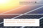 Assurer l’alimen- tation électrique · 2020. 3. 10. · puissance photovoltaïque nominale fournit plus de 1000 kWh de courant par année. 3 ... Le coût d’une installation d’électricité