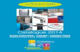 Catalogue 2014 - partenaire de vos achats professionnels · PDF file 2014. 6. 17. · DECOUVREZ . NOTRE CATALOGUE . 2014 . Fort de notre expérience dans l’ aménagement sanitaire,