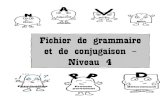 Fichier de grammaire et de conjugaison Niveau 4ekladata.com/.../fichier-grammaire-CE2.pdf · 2021. 4. 25. · Fichier de grammaire et de conjugaison ... 1- Entoure les pronoms personnels