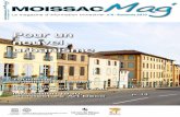 Ville de Moissac - n°6 -6A A°6uto- 6 meA201t0aJ inscrits sur la Liste du patrimoine mondial en 1998 Chemins de Saint-Jacques-de-Compostelle en France n 6 - Automne 2010 0aJ Le magazine