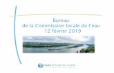 Bureau de la Commission locale de l’eau 12 février 2019 · 2020. 4. 6. · • un public de plus en plus sensible et informé sur le sujet des substances dangereuses et micropolluants