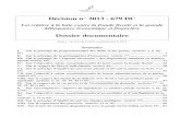 Décision n° 2013 - 679 DC - Conseil constitutionnel- Décision n 2011161 QPC du 9 septembre 2011, Mme Catherine F., épouse L. [Sanction de la - rétention de précompte des cotisations