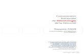 Commission Nationale - Monde diploprison.rezo.net/IMG/pdf/RA_2009_complet.pdf · 8 CNDS Rapport 2009 CNDS Rapport 2009 9 Bilan d’activité 2009 - le local de rétention administrative