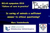 Is caring of animals a sufficient answer to ethical questioning?bclasorg.webhosting.be/wp-content/uploads/2018/07/... · 2018. 7. 3. · réalisée dans des structures agréées et