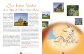 Les Voies Vertes - Destination Mont Saint-Michel Normandie · 2014. 5. 1. · Itinéraires de Pèlerins, de l’Orne au Mont Saint-Michel,éd. Association Les Chemins du Mont Saint-Michel.