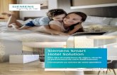 Siemens Smart Hotel Solution... · 2021. 8. 19. · siemens.fr/buildingtechnologies *L’ingéniosité au service de la vie Siemens Smart Hotel Solution Bien-être et expérience