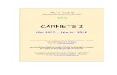 CARNETS I. mai 1935 - fvrier 1942.tlf.msk.ru/books/camus/CarnetsI.pdf · Albert Camus, CARNETS I. mai 1935 – février 1942 (1962) 13 lui faut dire « là-bas » en parlant de l'appartement