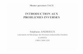 INTRODUCTION AUX PROBLEMES INVERSES - Crans TACS Bloc1.pdf · 2005. 1. 20. · Inconnue: 1. Fonction conduction k(x) 2. Contours Γi (fissures, cavité, bord inaccessible aux mesures)