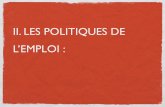 II. LES POLITIQUES DE L’EMPLOI - ac-nantes.fr