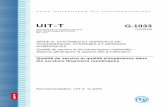 UIT-T Rec. G.1033 (10/2019) Qualité de service et qualité ...